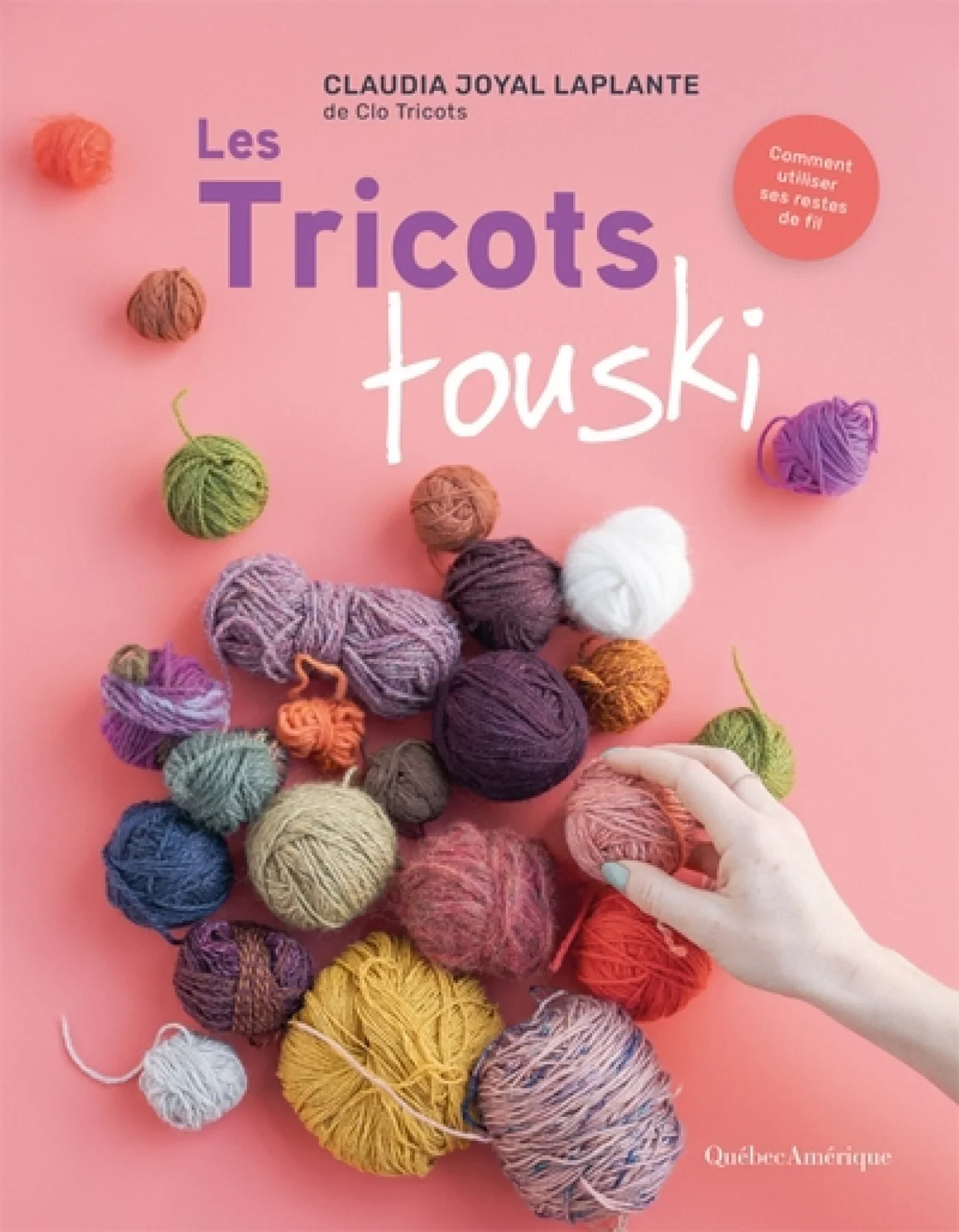 Couverture de Les Tricots touski de Claudia Joyal Laplante